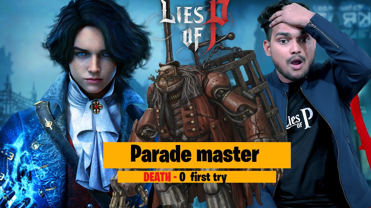 Lies of P Parade Master Boss Fight 🤡 | Boss Socha Darayega… One Try Me Gir Gaya 😂