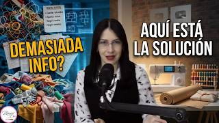 Demasiada información de costura te paraliza? Aquí está la solución