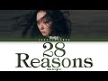 SEULGI 슬기 28 Reasons Lyrics Color Coded Han Rom Eng 