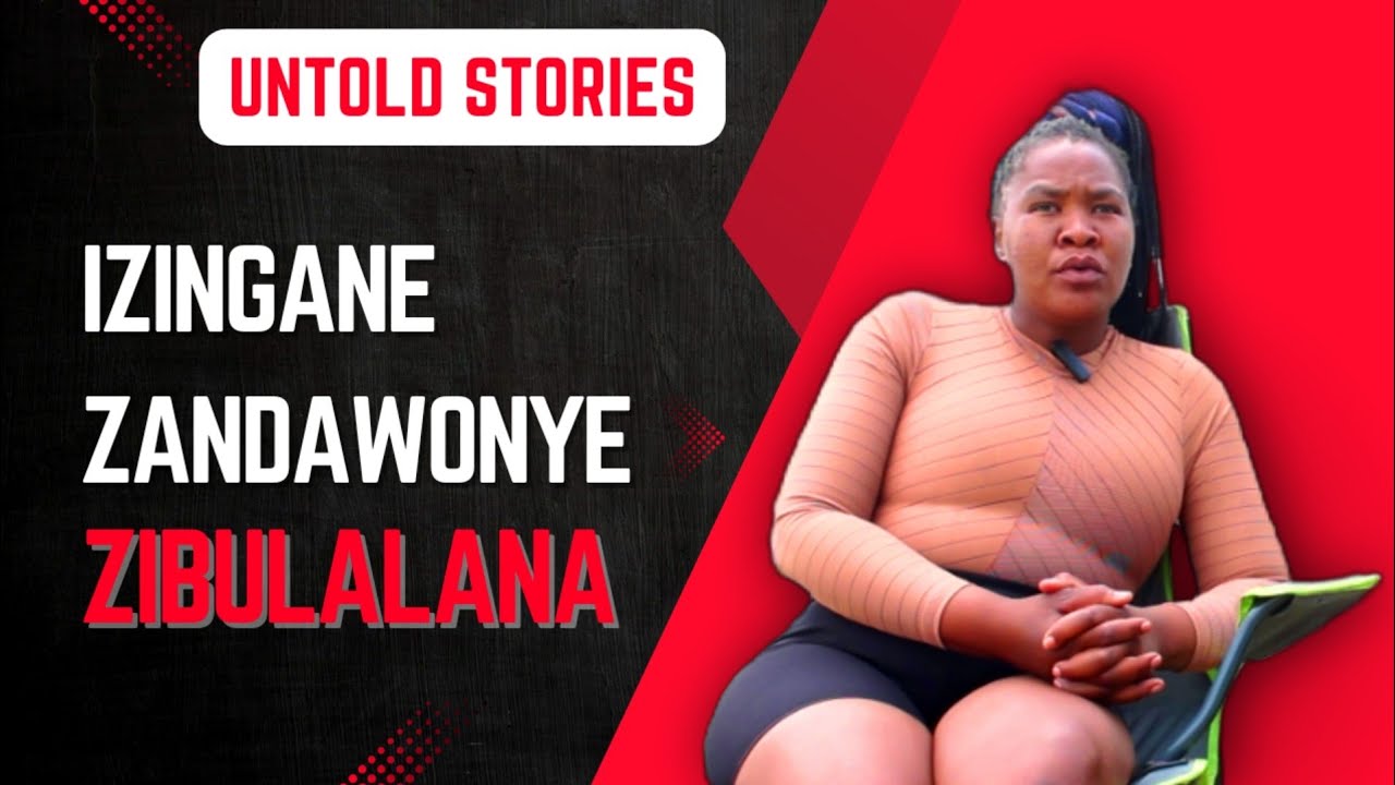ZIBULALANA ZODWA IZINGANE ZANDAWONYE ZIBANGA AMAFA.
