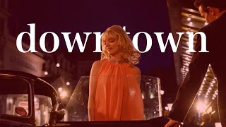 【和訳】Downtown (Downtempo) covered by Anya Taylor-Joy (Lyrics) from ラストナイト・イン・ソーホー