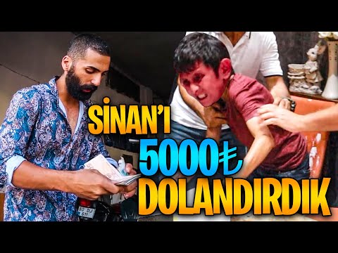 SİNAN'I DOLANDIRDIK | BORC İSTEDİK VERMEDİ, 5000 TL'SİNİ HİÇ ETTİK