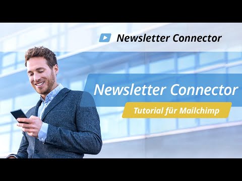 Tutorial – Newsletter Connector für Mailchimp