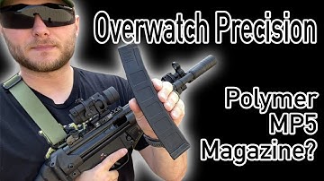 The Overwatch Precision 32-Round OMag for the MP5