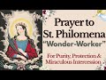 Prayer to St Philomena, Wonder Worker | For Purity, Protection &amp; Miraculous Intercession