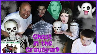 GHOST IN THE GRAVEYARD GAME / That YouTub3 Family I Family Channel