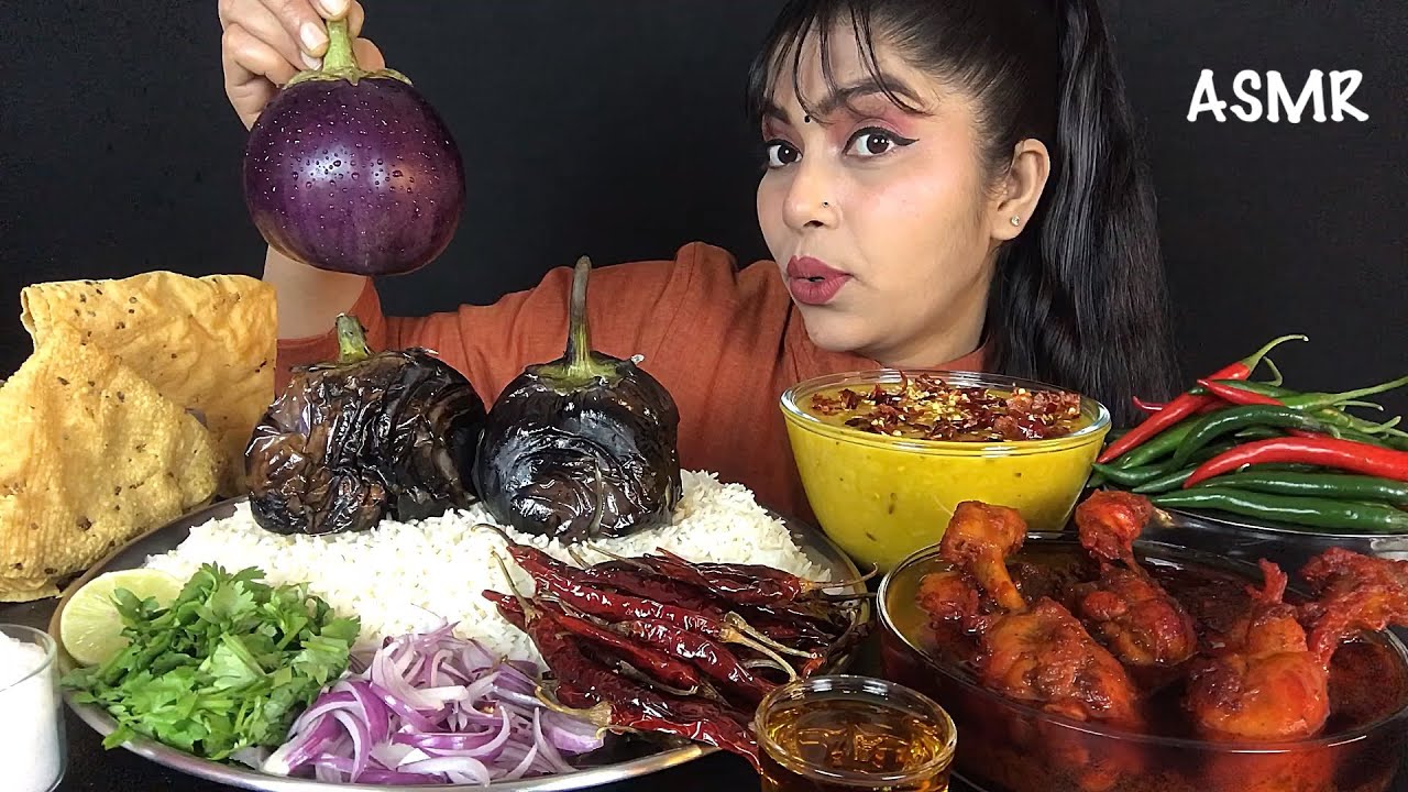 EATING DAL BHAT CHILLI BAINGAN BHARTA OILY CHICKEN CURRY GREEN CHILLIES | MESSY EATING ASMR MUKBANG