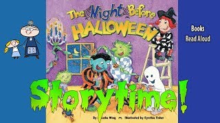 THE NIGHT BEFORE HALLOWEEN Read Aloud ~ Halloween Stories for Kids ~ Children's Halloween Books