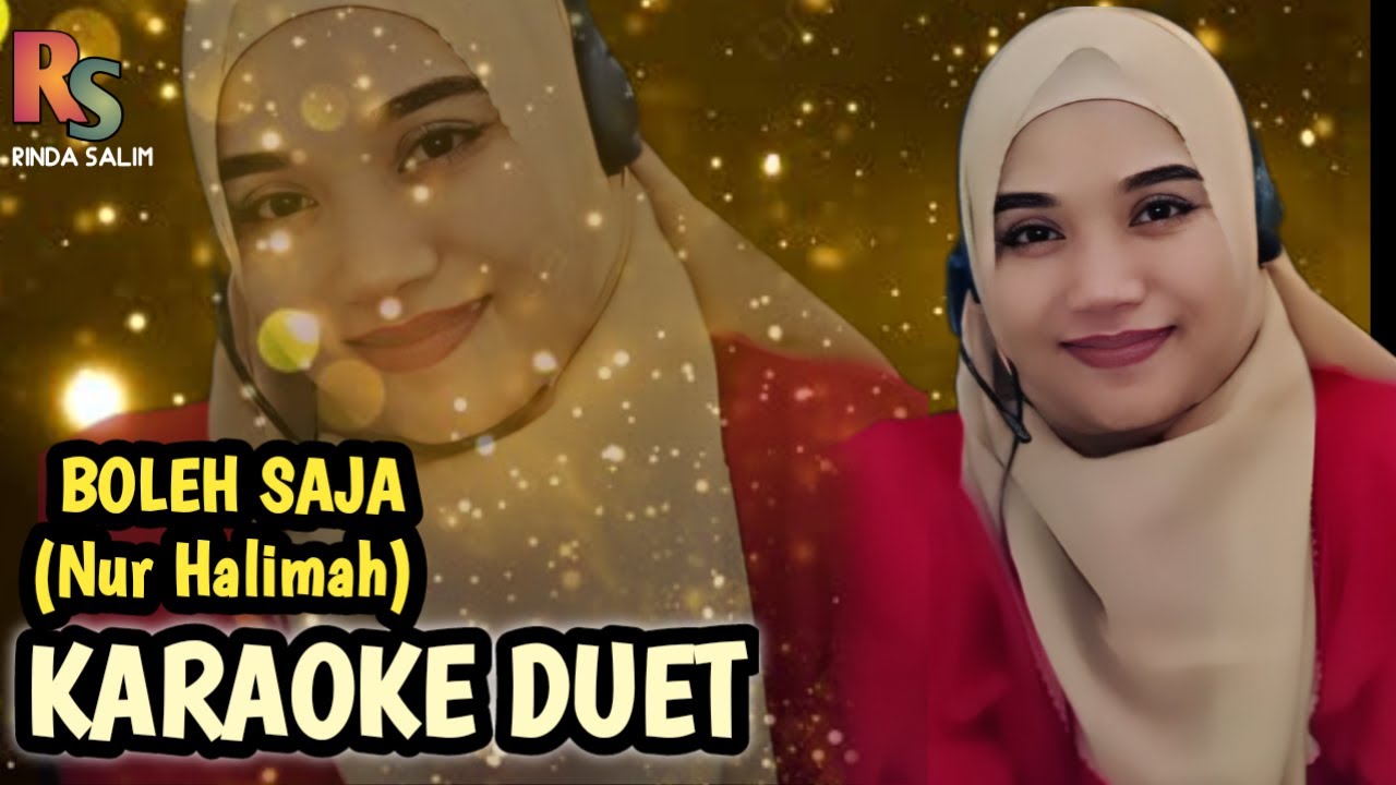 BOLEH SAJA - NUR HALIMAH | KARAOKE DUET BARENG RINDA SALIM