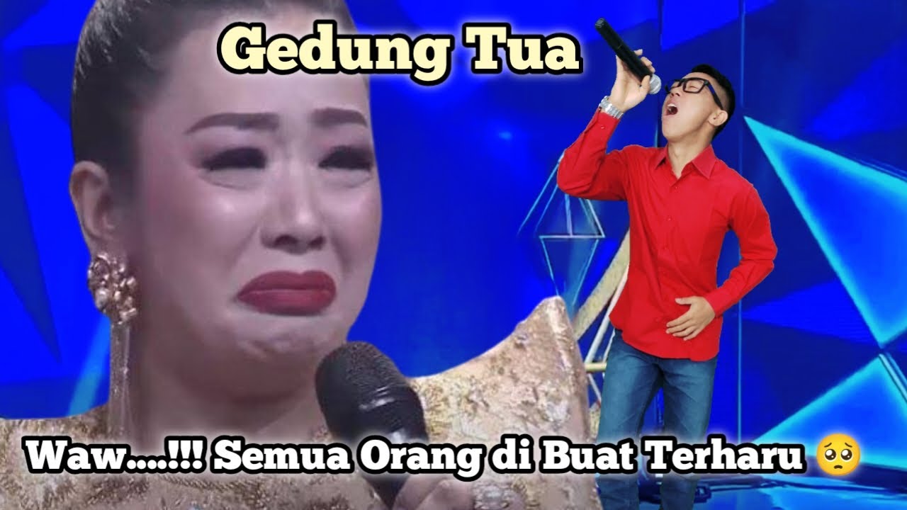 Semua dibuat menangis saat peserta ini membawakan lagu "Gedung Tua"