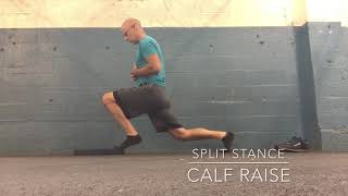 Split Stance Calf Raise