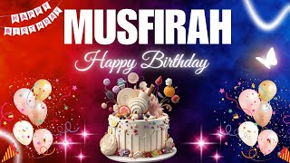 Musfirah Happy Birthday Song Musfirah Name Meaning