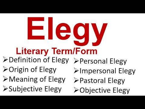 Elegy II What is Elegy ? Definition of Elegy II Meaning of Elegy II It&rsquo;s type II Explained in Hindi