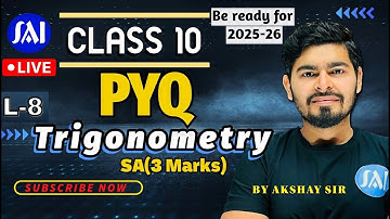 🚨 Class 10 Maths | Trigonometry PYQ (Chapter 8) | Must Watch Before CBSE Exam 2025 | By Akshay Sir