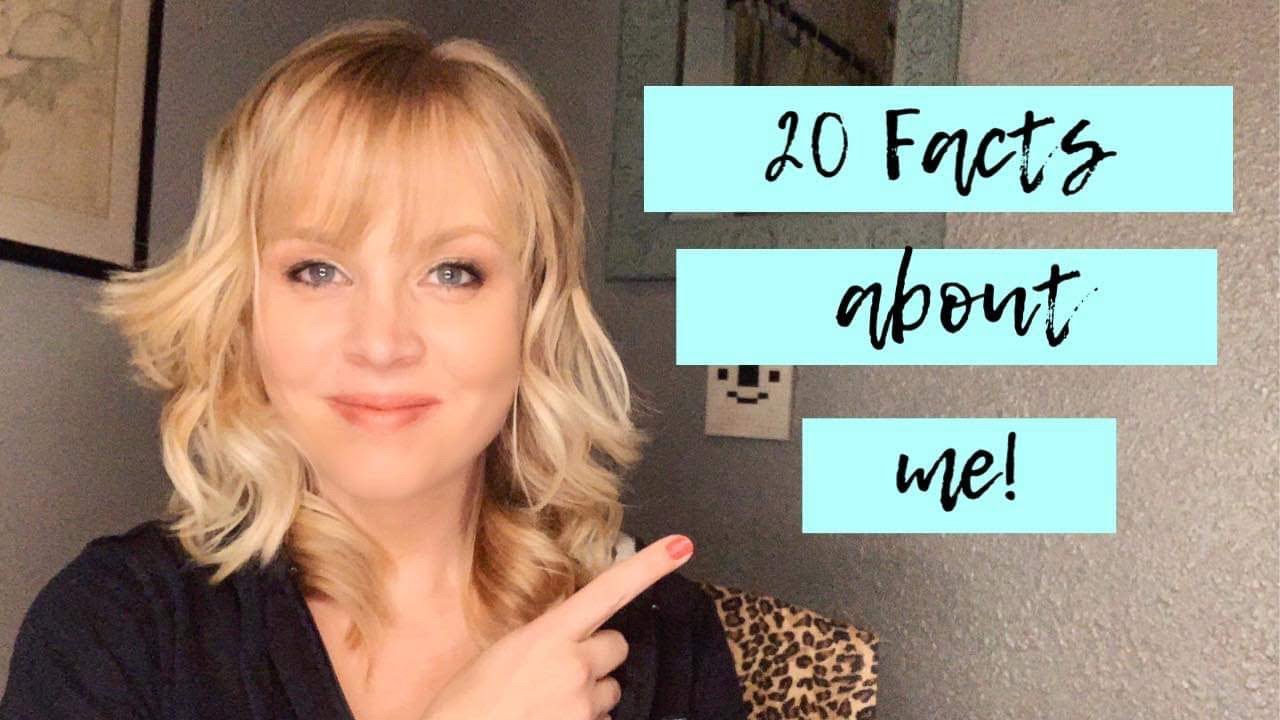 20 Facts About Me - YouTube