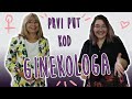 Prvi put kod GINEKOLOGA | Draga Devojčice