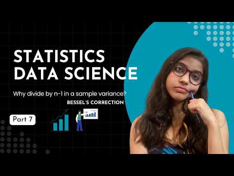 Statistics for Data Science Day 7 | why divide n-1 in sample | Degrees of freedom | Bessel’s Correct