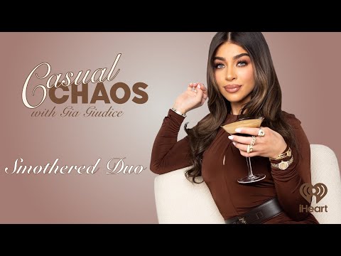 Chaos with 'sMothered' Stars Catherine and Gabriella Vigorito | Casual Chaos with Gia Giudice