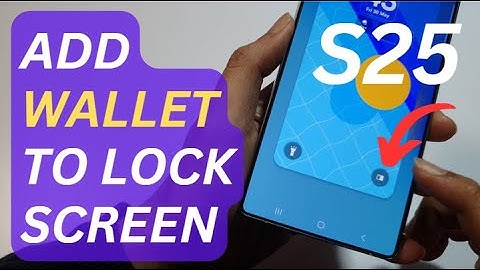 💳 Add Samsung Wallet to Lock Screen Shortcuts on Galaxy S25/S25 Ultra/Edge