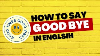 KALIMAT PERPISAHAN DALAM BAHASA INGGRIS | How To Say Good Bye In English | Ungkapan Bahasa Inggris KALIMAT PERPISAHAN DALAM BAHASA INGGRIS | How To Say Good Bye In English | Ungkapan Bahasa Inggris