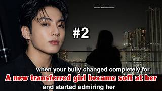 #2 When your bully changed completely for A new transferred girl became soft at her and started admi screenshot 5