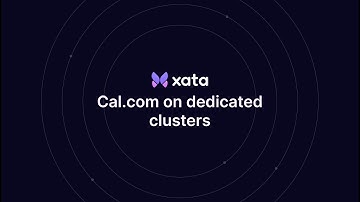 Demo: Cal.com on dedicated clusters in Xata