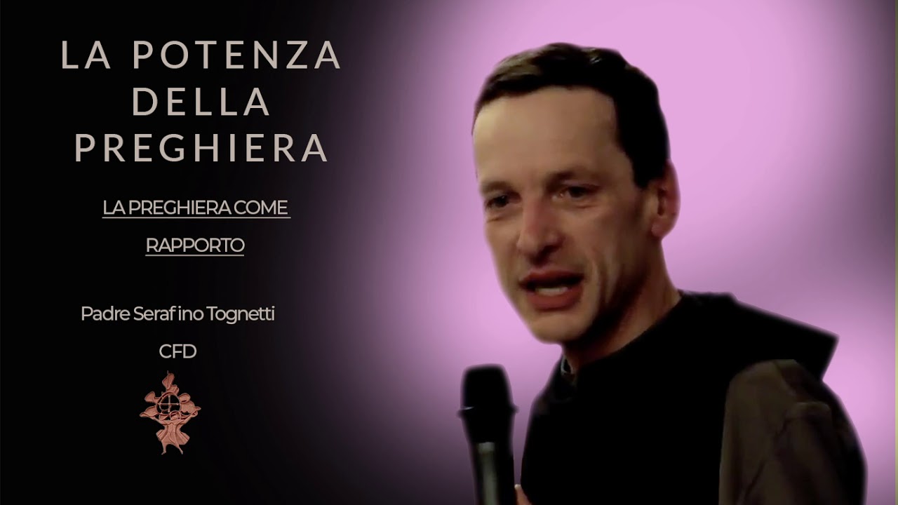 LA POTENZA DELLA PREGHIERA (6 PARTE)