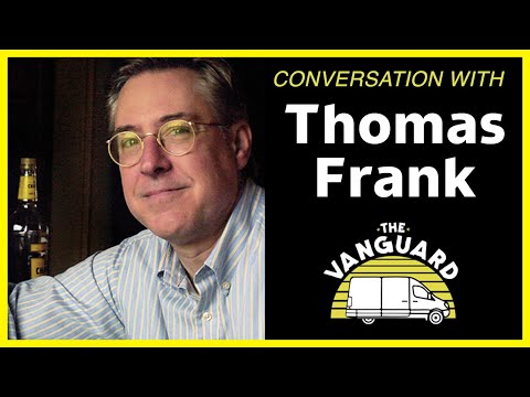 Thomas Frank Interview - Populism, Kansas & "The People, No"