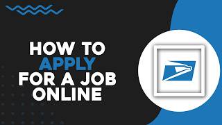 How To Apply for a USPS Job Online (Quick Tutorial)