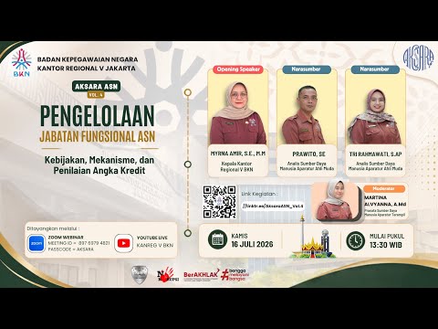 WEBINAR AKSARA Vol. 4 - Pengelolaan Jabatan Fungsional ASN