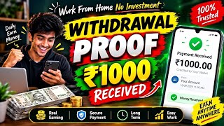 How to Earn Money Daily with Live Withdrawal Proof | Full Tutorial
