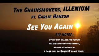 The Chaismokers, ILLENIUM and Carlie Hanson - See You Again (Lyrics)