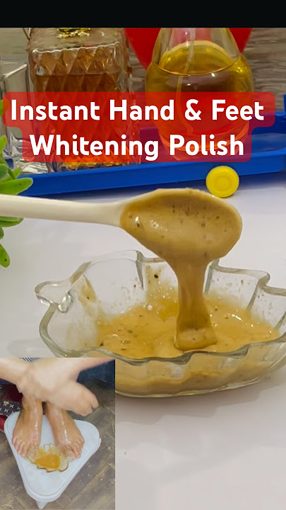 instant Hand & Feet whitening Polish #diy #foryou #shorts