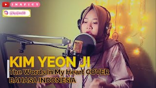KIM YEON JI - THE WORDS OF MY HEART OST I'M NOT A ROBOT COVER BAHASA INDONESIA BY INAFICT