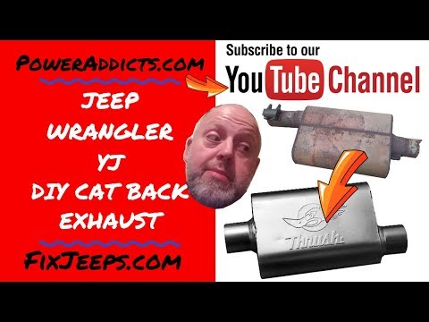 Jeep Wrangler YJ - Change out the exhaust from cat back.