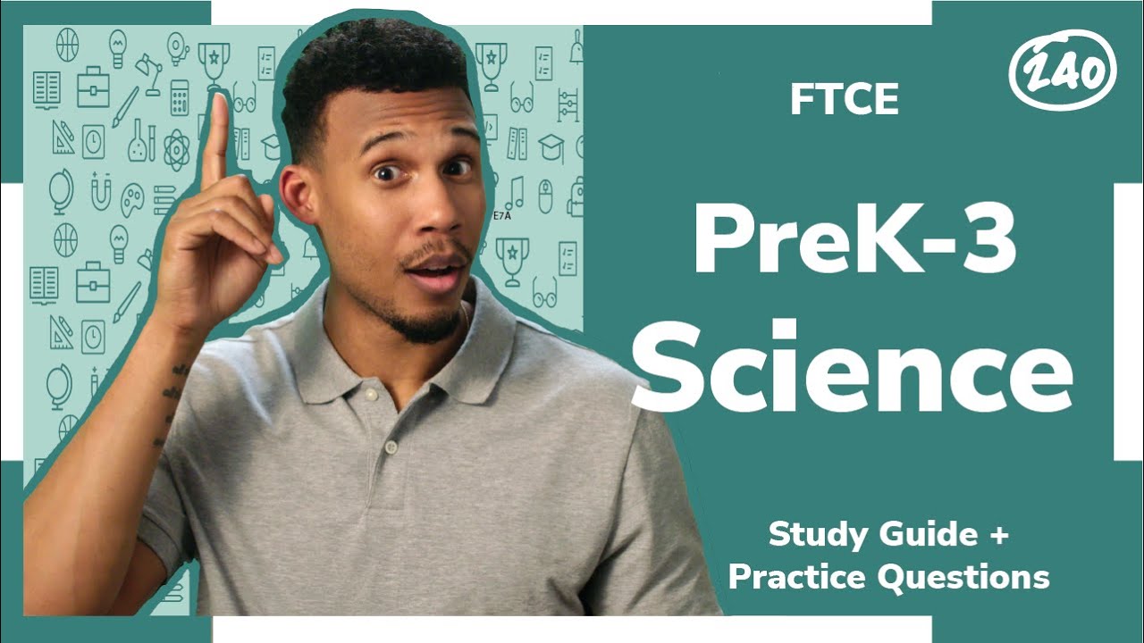 ftce-prek-3-science-534-study-guide-and-practice-questions-youtube