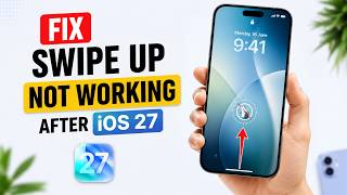 How to Fix iPhone Swipe Up Not Working After iOS 27 screenshot 3