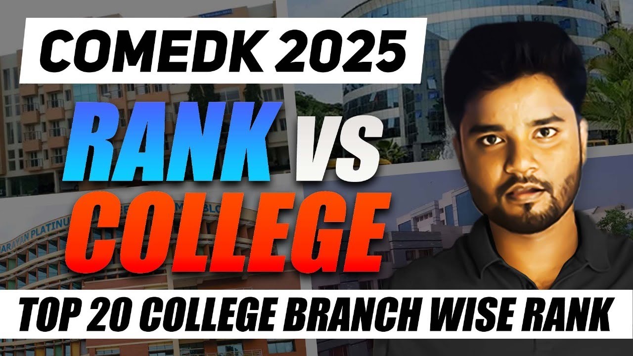 COMEDK 2025 Rank vs College vs Branch - Top 20 College Wise Cut Off ...