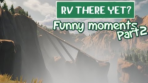 THE RAMP OF DEATH?! - Rv There Yet Funny Moments