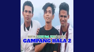 Download Lagu GAMPANG HALA 2 (Dolo Somba) (feat. Vinsen Ile Ratu)