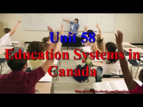 Learn English Via Listening Level 3 Unit 58 Education Systems In Canada