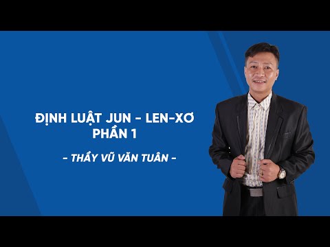 Video Định luật Jun - Len-xơ phần 1 - Vật lí 9 - Thầy Vũ Văn... - youtube
