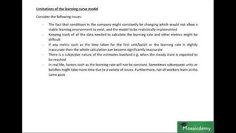 Chapter 12, Video 21, Limitations of the learning curve model (Concept explanation)