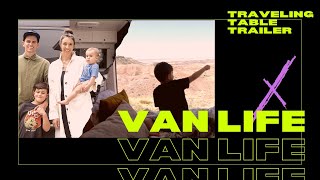 VAN LIFE | FAMILY : Trailer (Traveling Table)