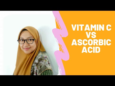 Video: Perbezaan Antara Vitamin C Dan Asid Askorbik