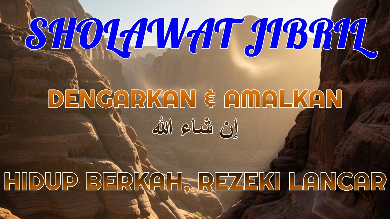 Sholawat Jibril Rahasia Rezeki Berkah Meski Usaha Terlihat Biasa