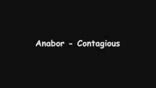 Anabor - Contagious