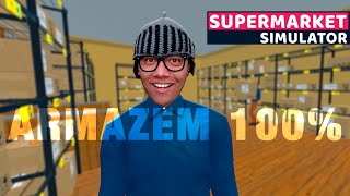 ARMAZEM 100% COMPLETO Supermarket Simulator