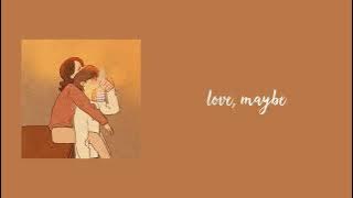 [Nightcore]MELOMANCE - LOVE, MAYBE (A BUSINESS PROPOSAL OST)