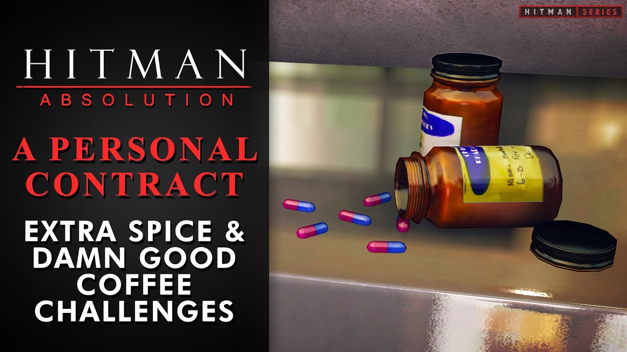 Hitman: Absolution - A Personal Contract - "Extra Spice" & "Damn Good Coffee" Challenges